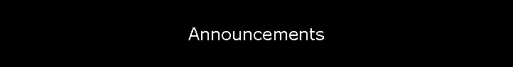 Announcements