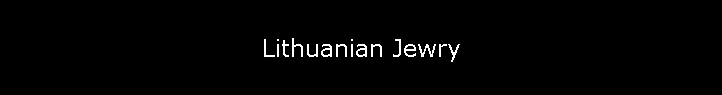 Lithuanian Jewry